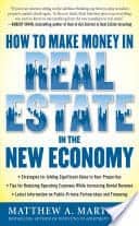 How to Make Money in Real Estate in the New Economy